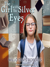 Cover image for The Girl with the Silver Eyes